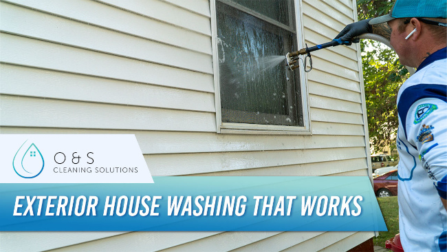 Make Us Your Choice for Exterior Cleaning | O & S Cleaning Solutions
